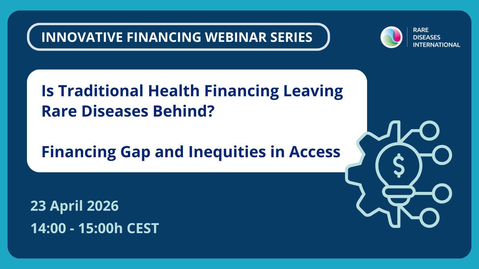 Is traditional health financing leaving rare diseases behind